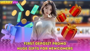 First Deposit Promo